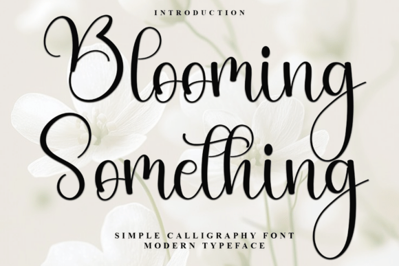 Blooming Something: A Typeface That Captures Holiday Magic