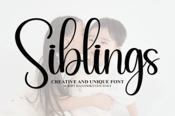 Siblings: The Friendly Handwritten Font for Welcoming Designs