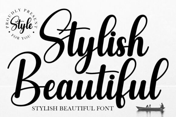 Stylish Beautiful: The Font That Whispers Elegance