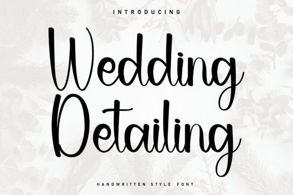 Wedding Detailing: A Handwritten Font with Heartfelt Character